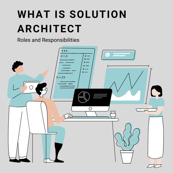 What is solution architect