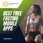 Best Free Fasting Mobile App